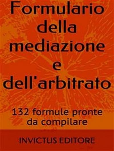 Formulario della mediazione e dell’arbitrato