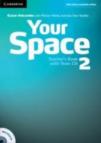 Your Space Level 2 Teacher’s Book with Tests CD