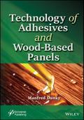 Technology of Adhesives and Wood-Based Panels