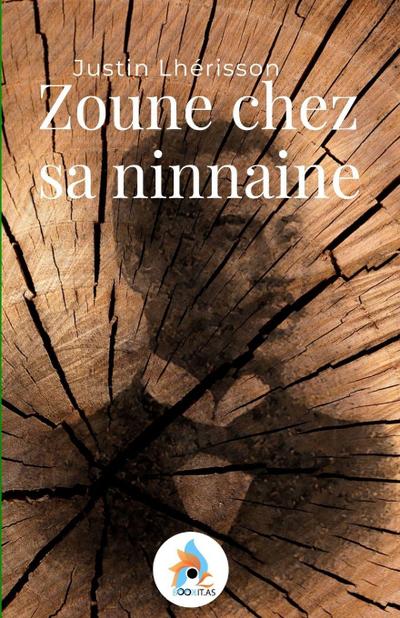 Zoune chez sa ninnaine