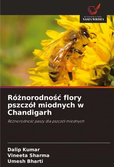 Ró¿norodno¿¿ flory pszczó¿ miodnych w Chandigarh