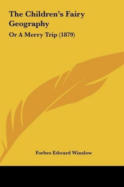 The Children’s Fairy Geography