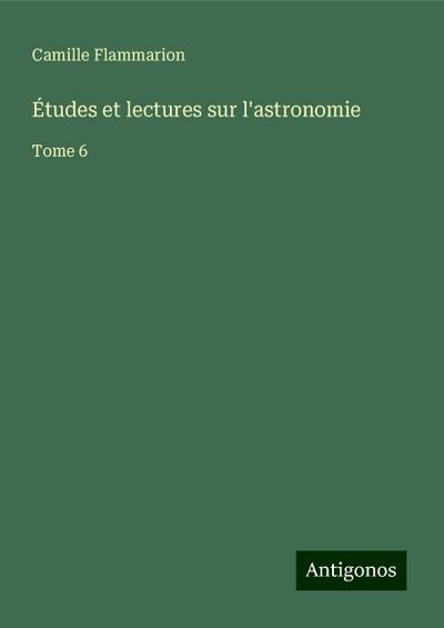 Études et lectures sur l’astronomie