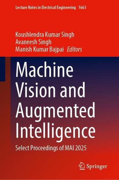 Machine Vision and Augmented Intelligence