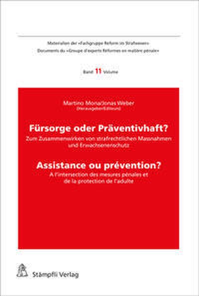 Sackgasse Verwahrung/Internement: Dans l’impasse?