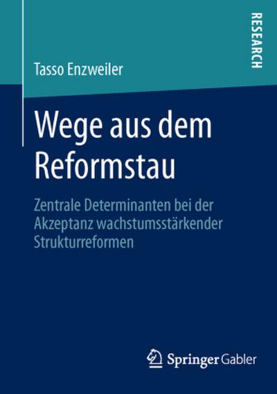 Wege aus dem Reformstau