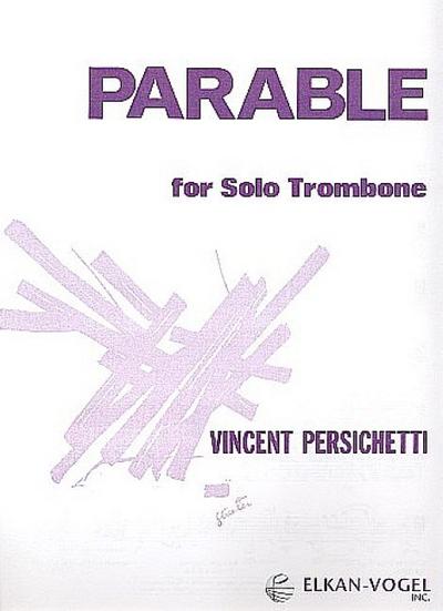 Parable no.18 op.133for trombone solo