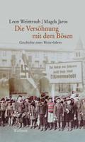 Weintraub,Die Versöhnung