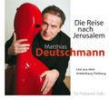 Die Reise nach Jerusalem, 1 Audio-CD