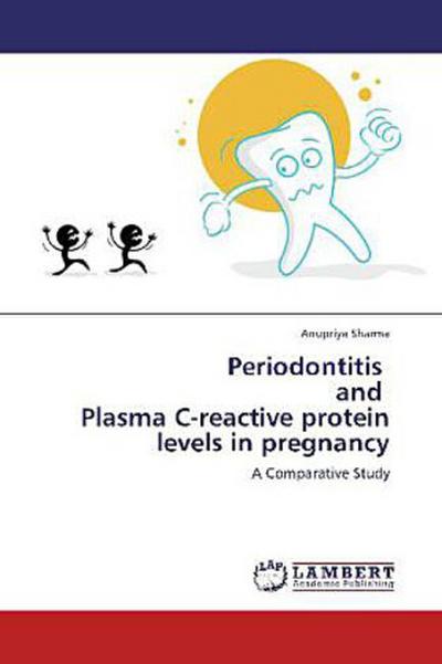 Periodontitis and Plasma C-reactive protein levels in pregnancy