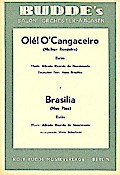 Ole O’cangaceiro   und  Brasilia:für Salonorchester