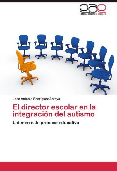 El director escolar en la integración del autismo
