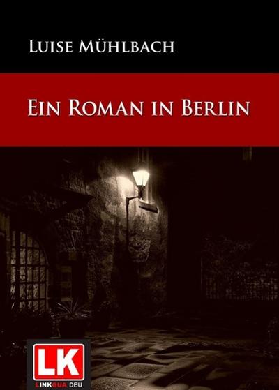 Ein Roman in Berlin