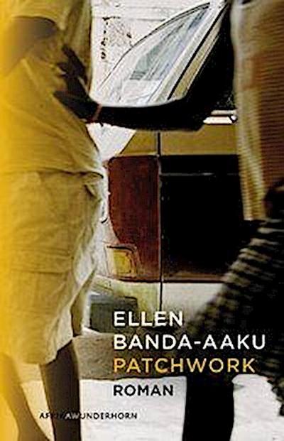 Banda-Aaku, E: Patchwork