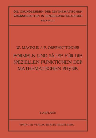 Formeln und Sätze für die Speziellen Funktionen der Mathematischen Physik