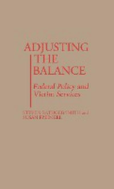 Adjusting the Balance - Steven Rathgeb Smith