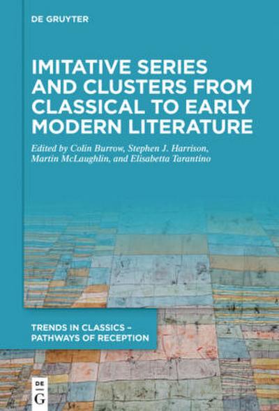 Imitative Series and Clusters from Classical to Early Modern Literature