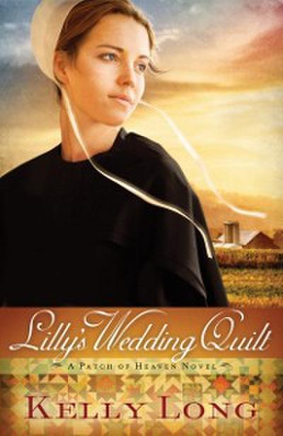 Lilly’s Wedding Quilt