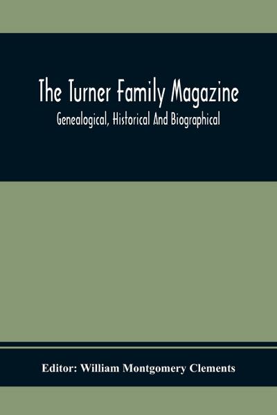 The Turner Family Magazine