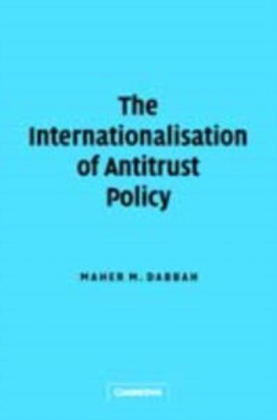 Internationalisation of Antitrust Policy