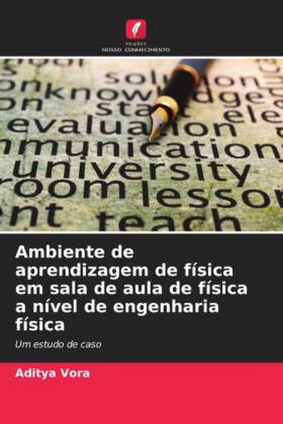 Ambiente de aprendizagem de física em sala de aula de física a nível de engenharia física