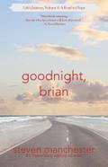 Goodnight, Brian