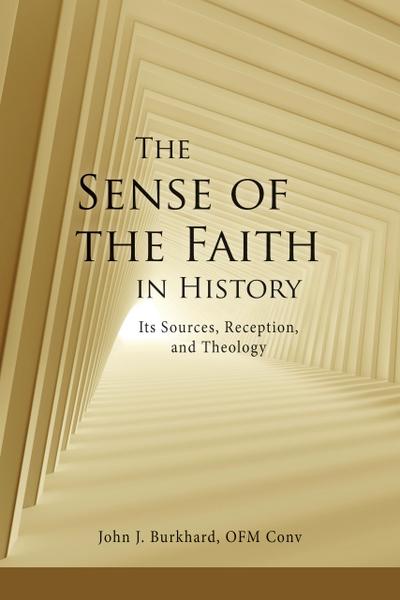 The Sense of the Faith in History