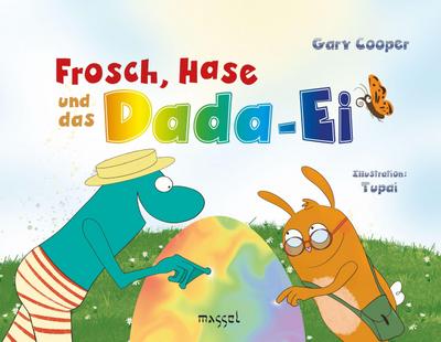 Frosch, Hase und das Dada-Ei