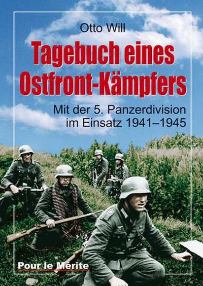 Tagebuch eines Ostfrontkämpfers