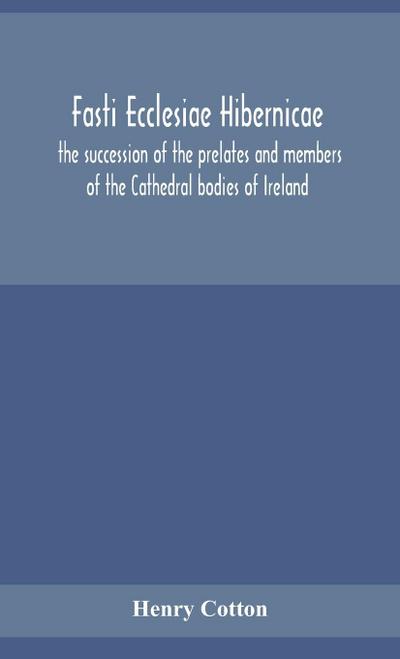 Fasti ecclesiae Hibernicae
