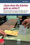 ’Ganz ohne die Arbeiter geht es nicht’!?