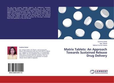 Matrix Tablets: An Approach Towards Sustained Release Drug Delivery