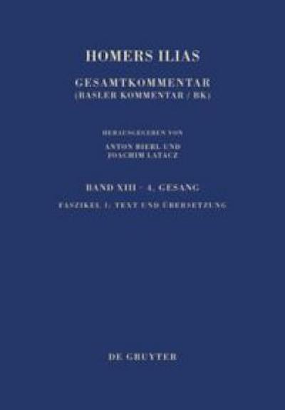 Homerus: Homers Ilias. Vierter Gesang Text und Übersetzung. Fasz.1