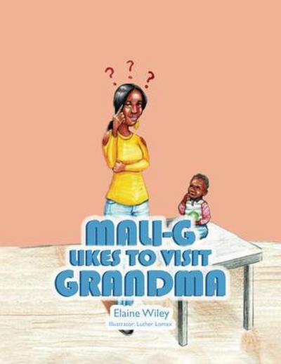 Mali-G Likes to Visit Grandma