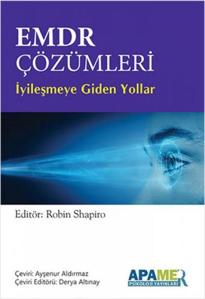 EMDR Cözümleri - Iyilesmeye Giden Yollar