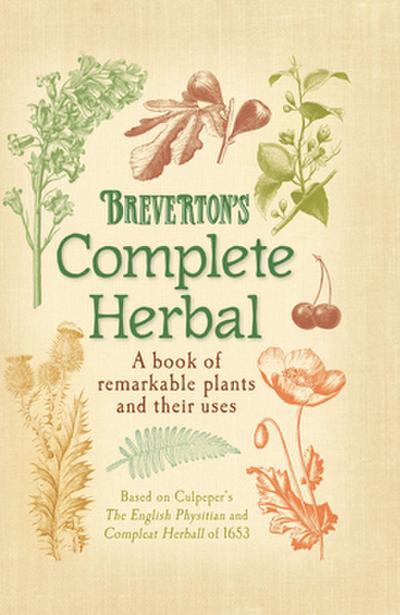 Breverton’s Complete Herbal