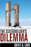 The Statebuilder’s Dilemma