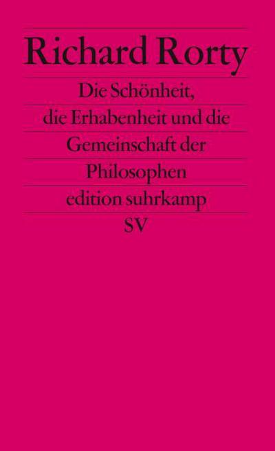 Die Schönheit, die Erhabenheit und die Gemeinschaft der Philosophen
