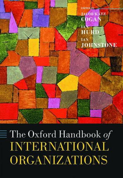 The Oxford Handbook of International Organizations