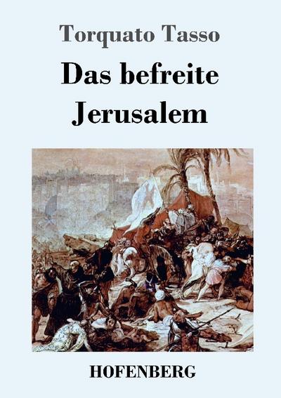 Das befreite Jerusalem