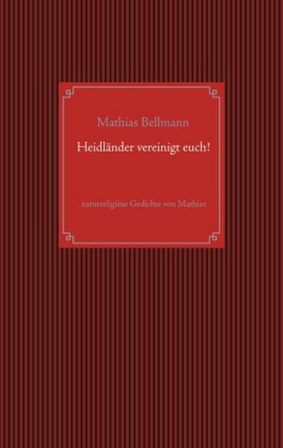 Heidländer vereinigt euch!