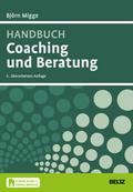 Handbuch Coaching und Beratung von Björn Migge | Buch