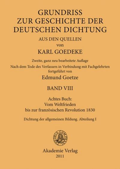 Achtes Buch: Vom Weltfrieden bis zur französischen Revolution 1830