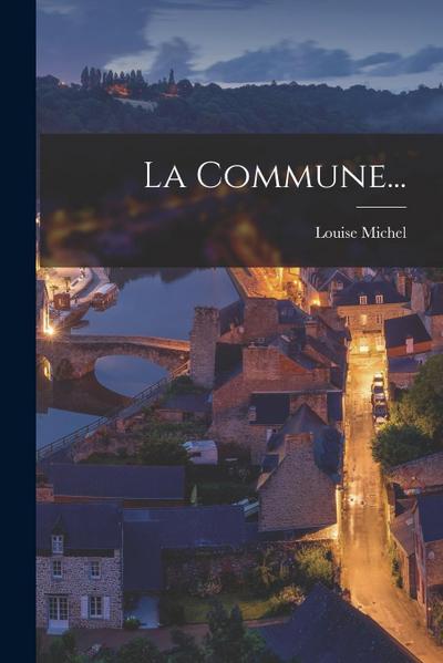 La Commune...