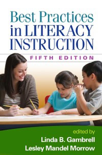 Best Practices in Literacy Instruction, Fifth Edition