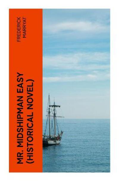Mr. Midshipman Easy (Historical Novel)