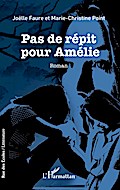 Pas de répit pour Amélie