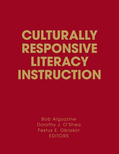 Culturally Responsive Literacy Instruction