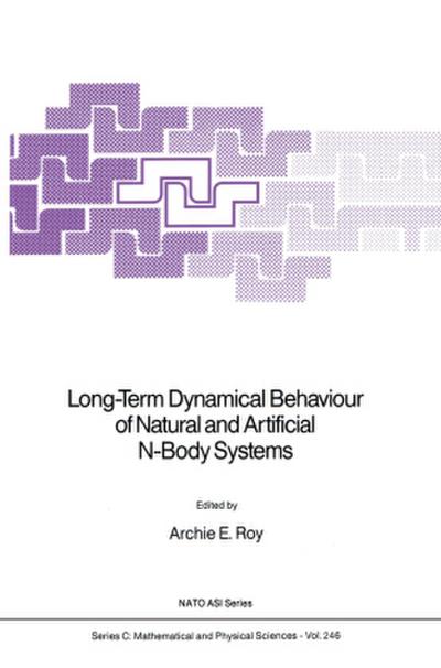 Long-Term Dynamical Behaviour of Natural and Artificial N-Body Systems
