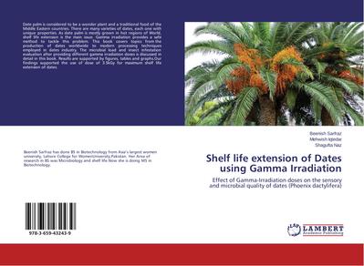Shelf life extension of Dates using Gamma Irradiation